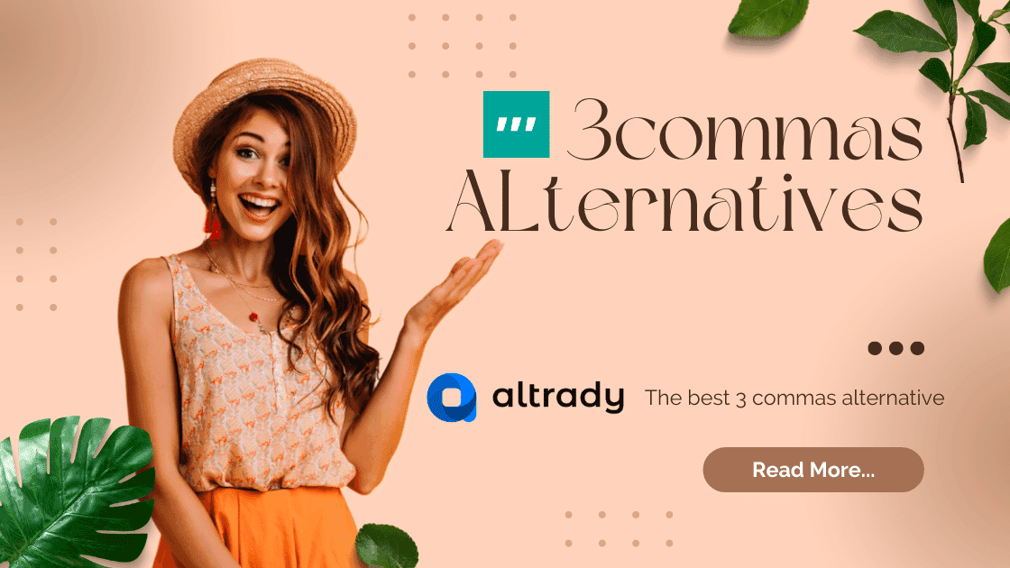 https://altrady-strapi.s3.eu-west-1.amazonaws.com/3commas_alternative_hero_cc5e726d47.png