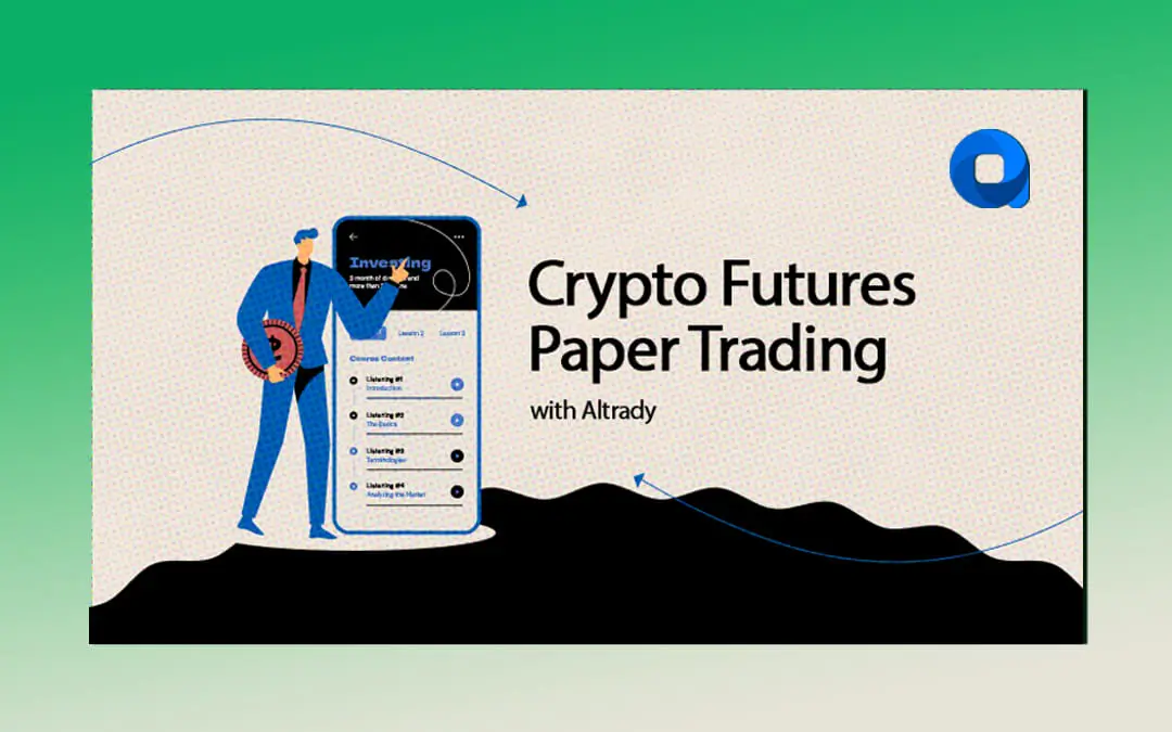 https://altrady-strapi.s3.eu-west-1.amazonaws.com/Crypto_Futures_Paper_Trading_with_Altrady_f8800e0278.webp