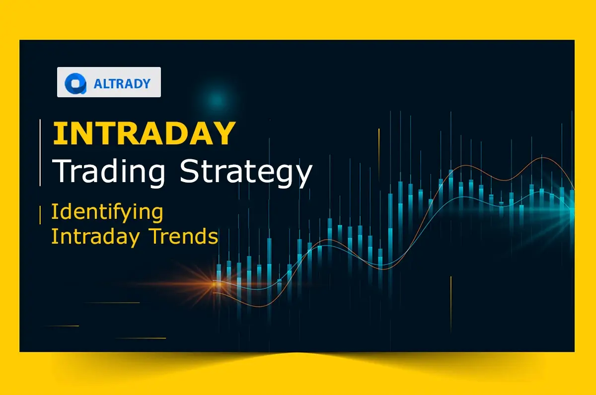 https://altrady-strapi.s3.eu-west-1.amazonaws.com/Intraday_Trading_Strategy_Identifying_Intraday_Trends_3e40a3447f.webp