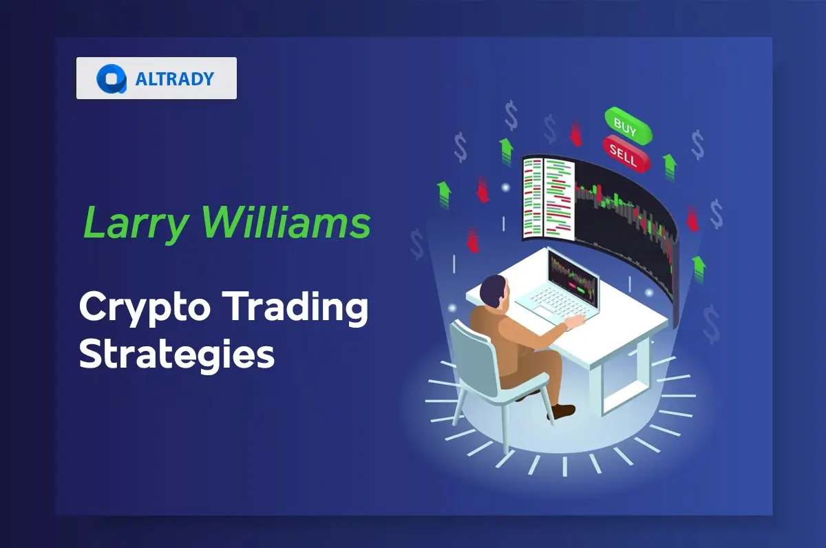 https://altrady-strapi.s3.eu-west-1.amazonaws.com/Larry_Williams_Crypto_Trading_Strategies_0f3186b2d0.webp