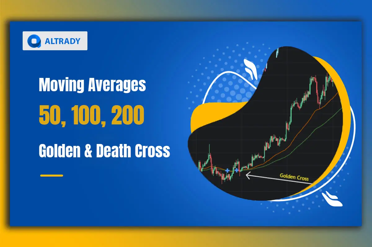 https://altrady-strapi.s3.eu-west-1.amazonaws.com/Moving_Averages_50_100_200_Exploring_Golden_Cross_And_Death_Cross_00730e1229.webp